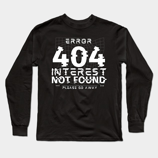 Error 404 Long Sleeve T-Shirt by Spatski